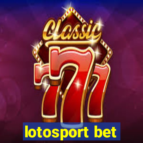 lotosport bet